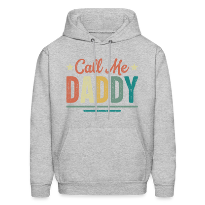 Call Me Daddy - Men's Hoodie - heather gray