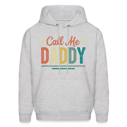 Call Me Daddy - Men's Hoodie - ash 