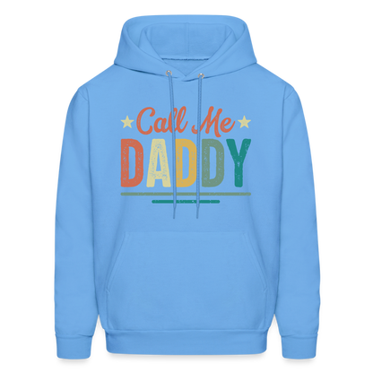 Call Me Daddy - Men's Hoodie - carolina blue