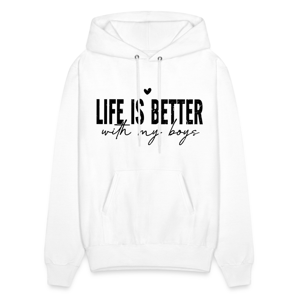 Life Is Better With My Boys - Unisex Hoodie - white