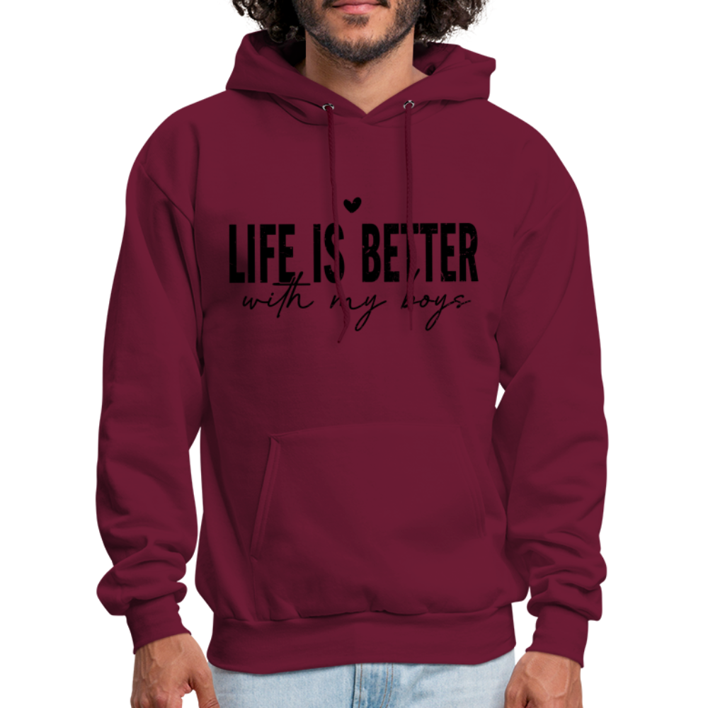 Life Is Better With My Boys - Unisex Hoodie - burgundy