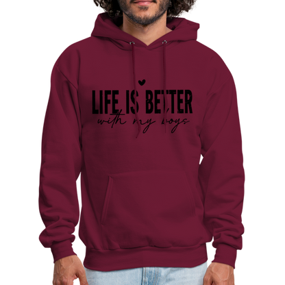 Life Is Better With My Boys - Unisex Hoodie - burgundy
