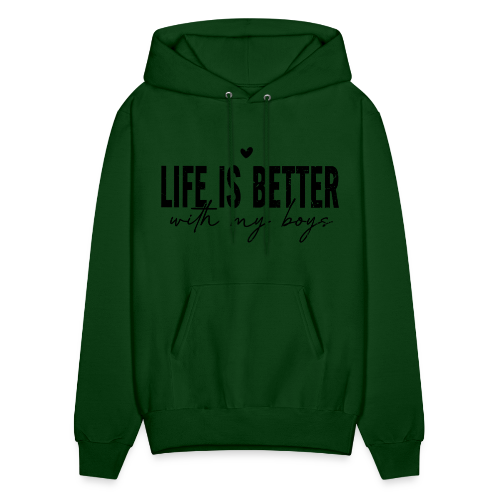Life Is Better With My Boys - Unisex Hoodie - forest green
