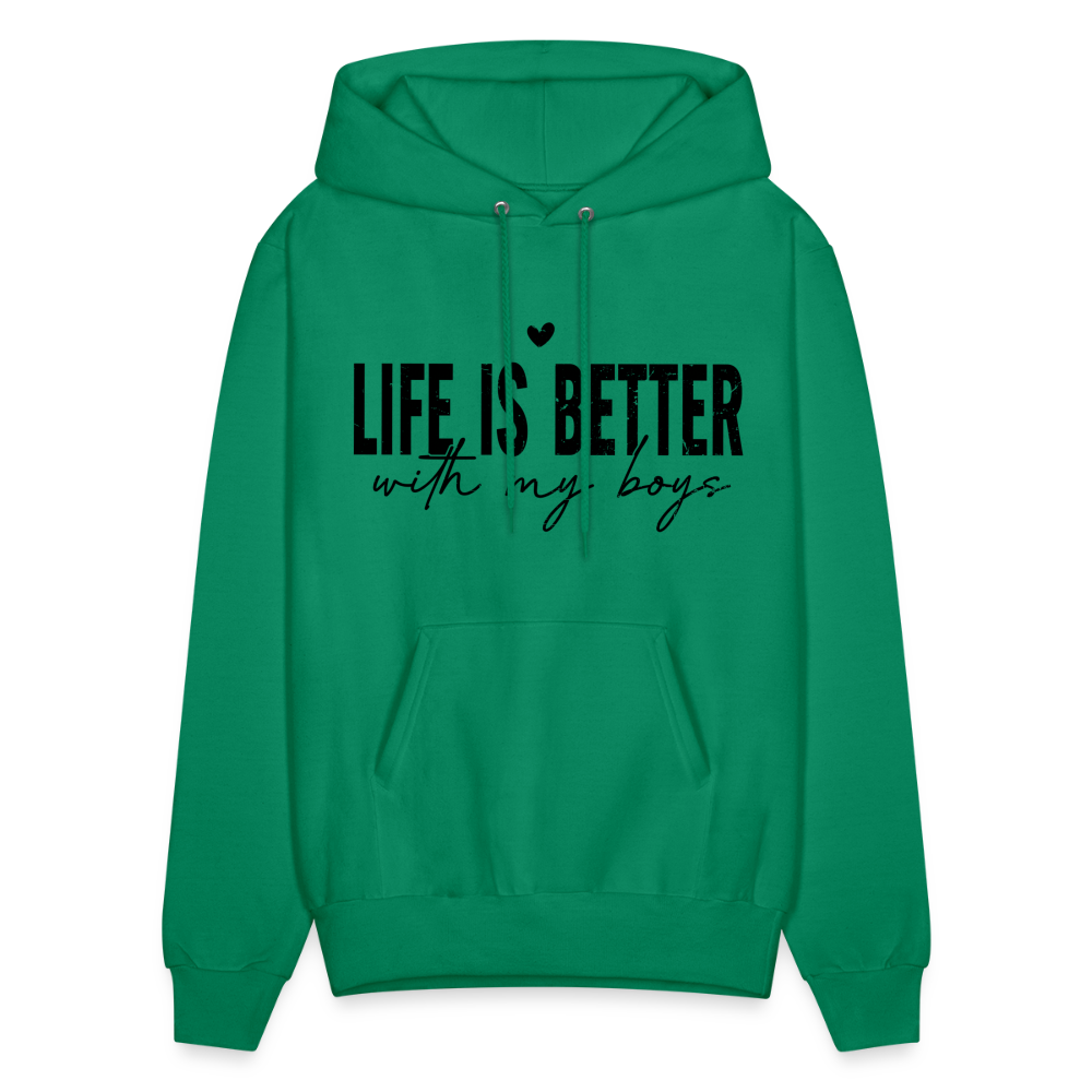 Life Is Better With My Boys - Unisex Hoodie - kelly green