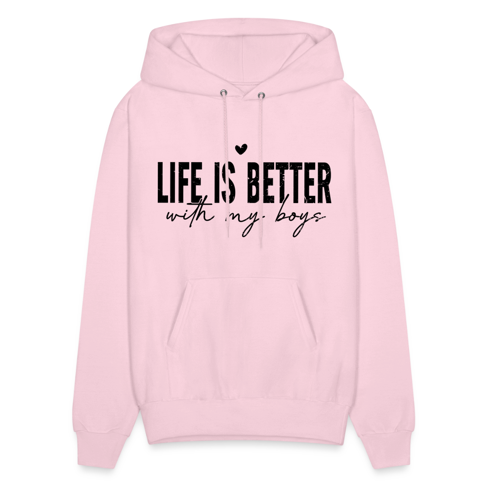 Life Is Better With My Boys - Unisex Hoodie - pale pink