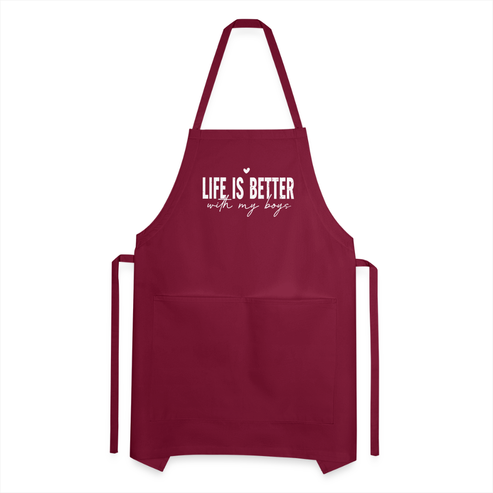 Life Is Better With My Boys - Adjustable Apron - burgundy