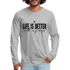 Life Is Better With My Boys - Men's Premium Long Sleeve T-Shirt