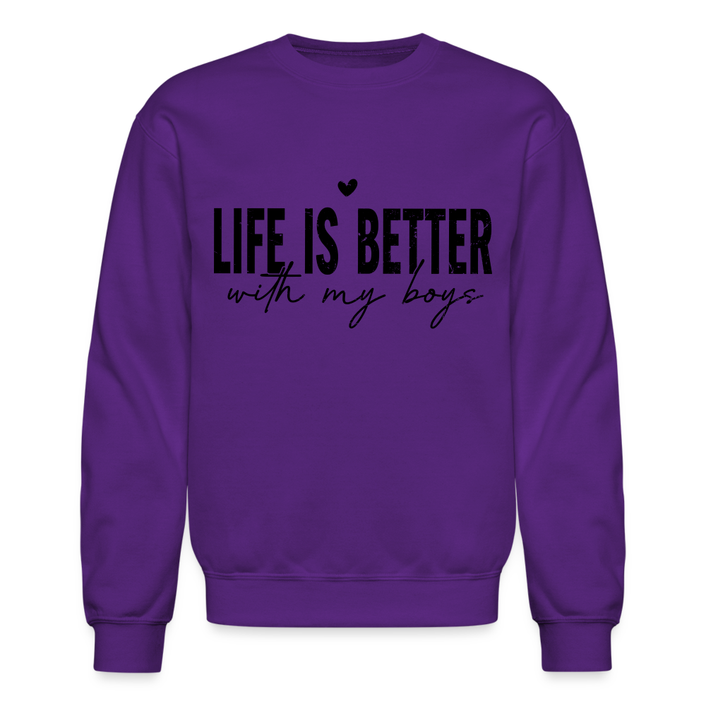 Life Is Better With My Boys - Sweatshirt (Unisex) - purple
