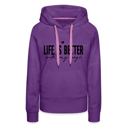 Life Is Better With My Boys - Women’s Premium Hoodie - purple 