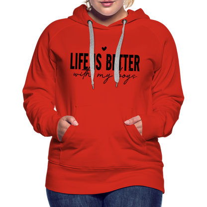 Life Is Better With My Boys - Women’s Premium Hoodie - red