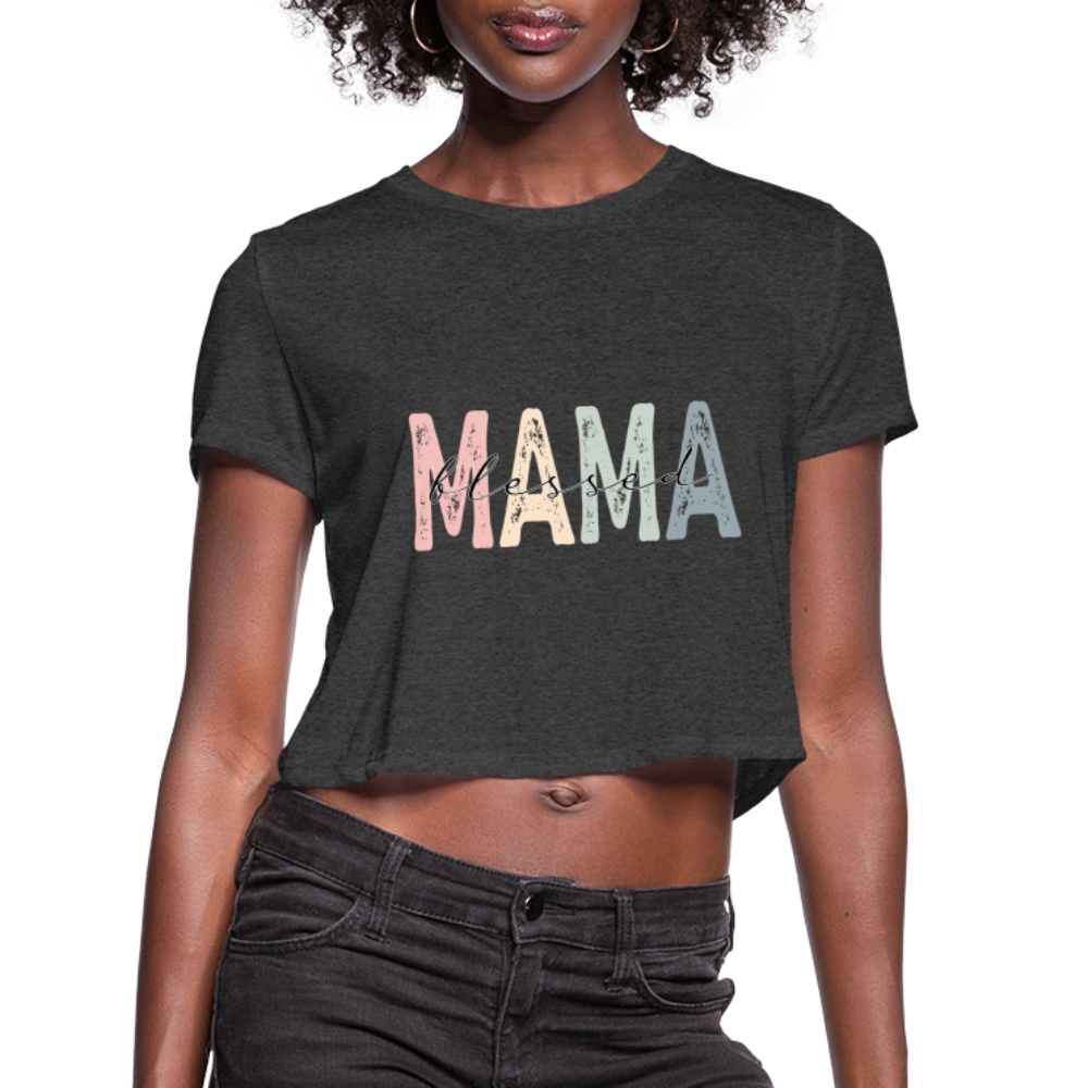 Blessed Mama Cropped T-Shirt (Retro Design) - deep heather