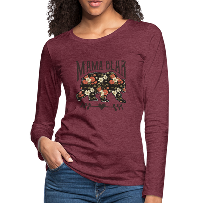 Mama Bear Floral Women's Premium Long Sleeve T-Shirt - heather burgundy