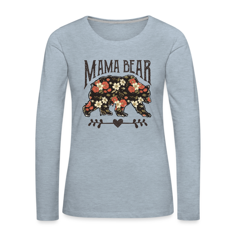 Mama Bear Floral Women's Premium Long Sleeve T-Shirt - heather ice blue