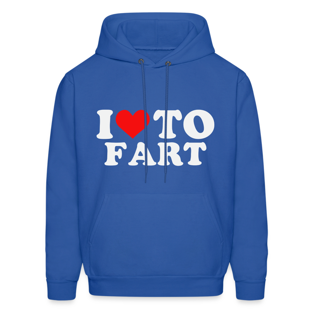 I Love To Fart (Unisex) Hoodie - royal blue