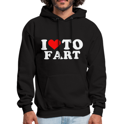 I Love To Fart (Unisex) Hoodie - black