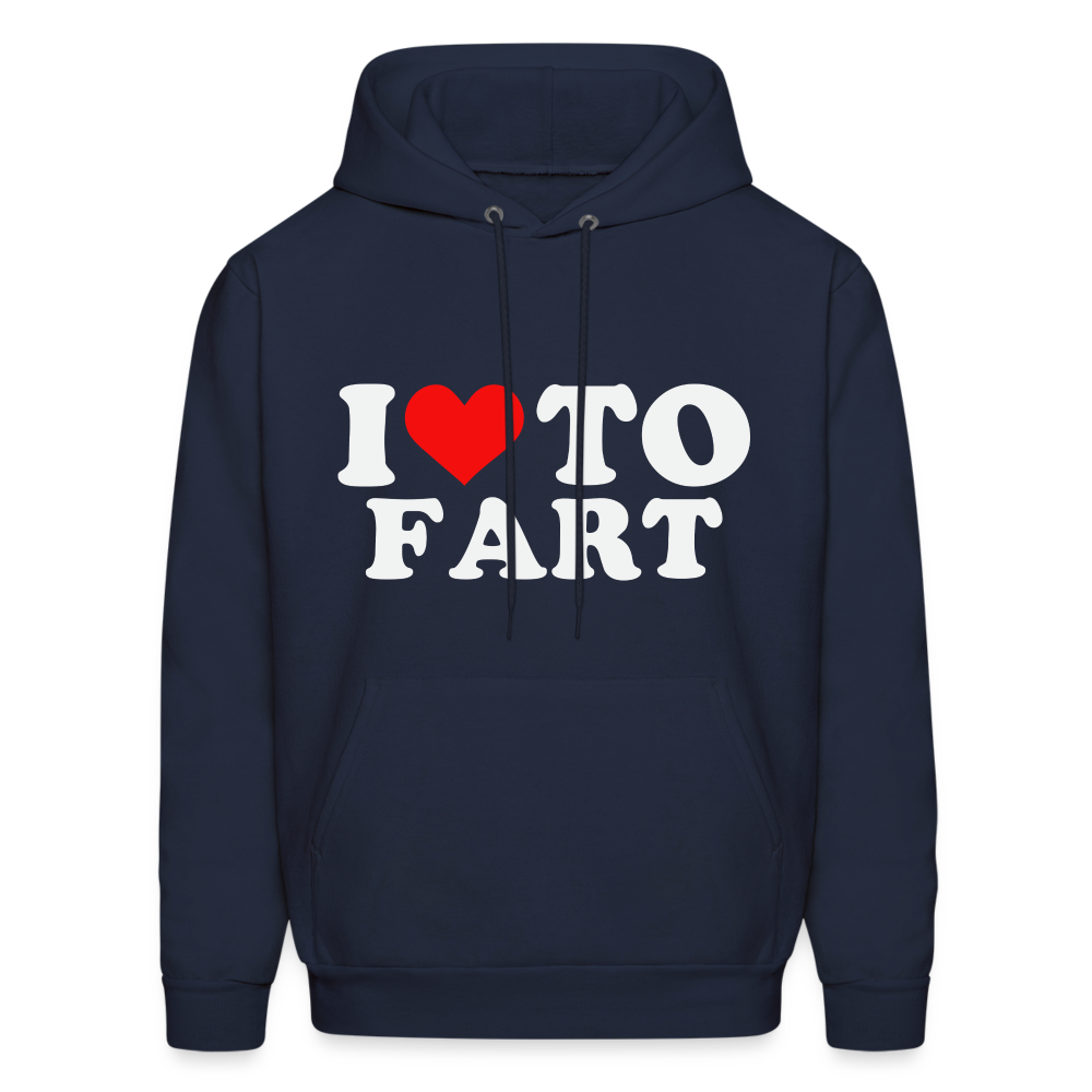 I Love To Fart (Unisex) Hoodie - navy