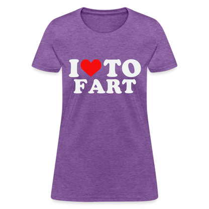 I Love To Fart Women's T-Shirt - purple heather