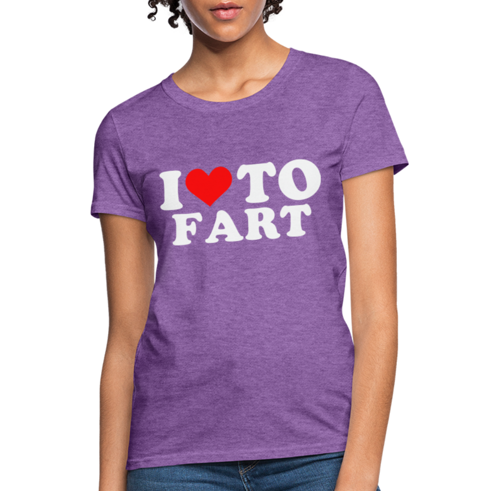 I Love To Fart Women's T-Shirt - purple heather