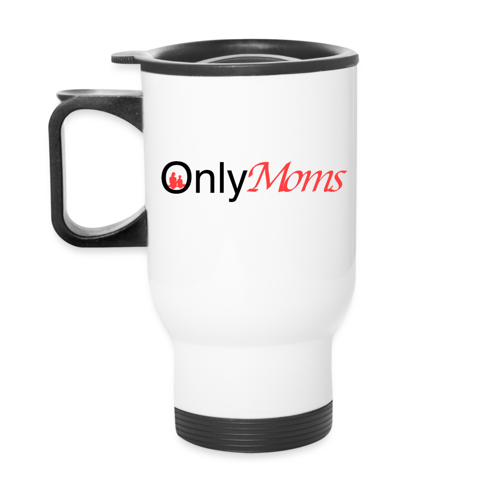 OnlyMoms - Travel Mug - white