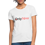 OnlyMoms (Women's T-Shirt)