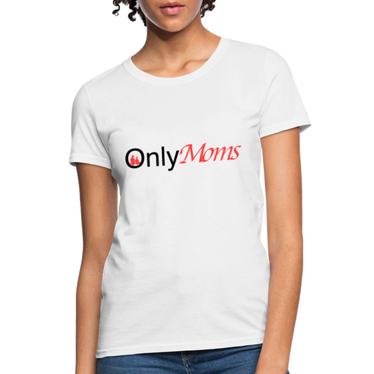 OnlyMoms (Women's T-Shirt) - white
