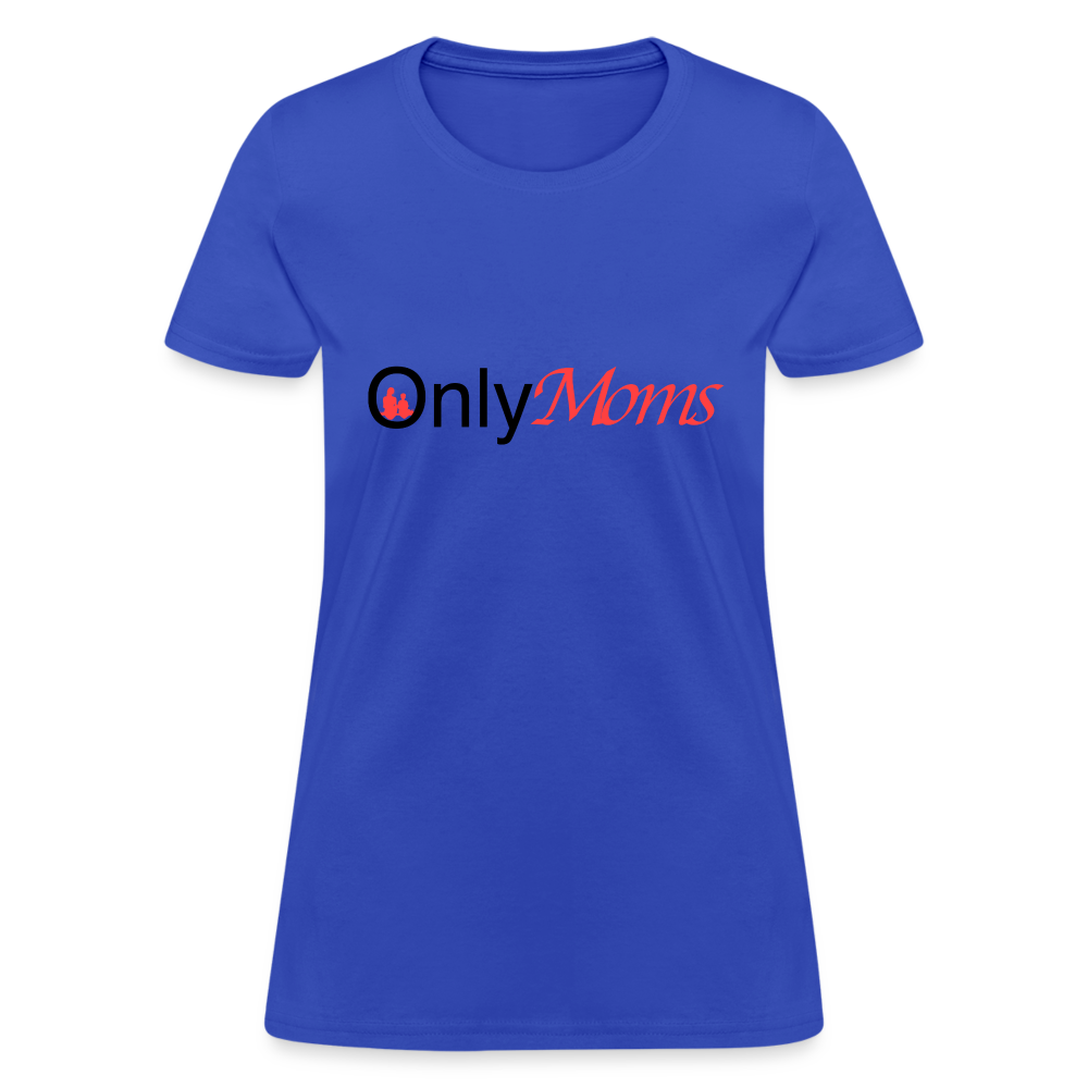 OnlyMoms (Women's T-Shirt) - royal blue