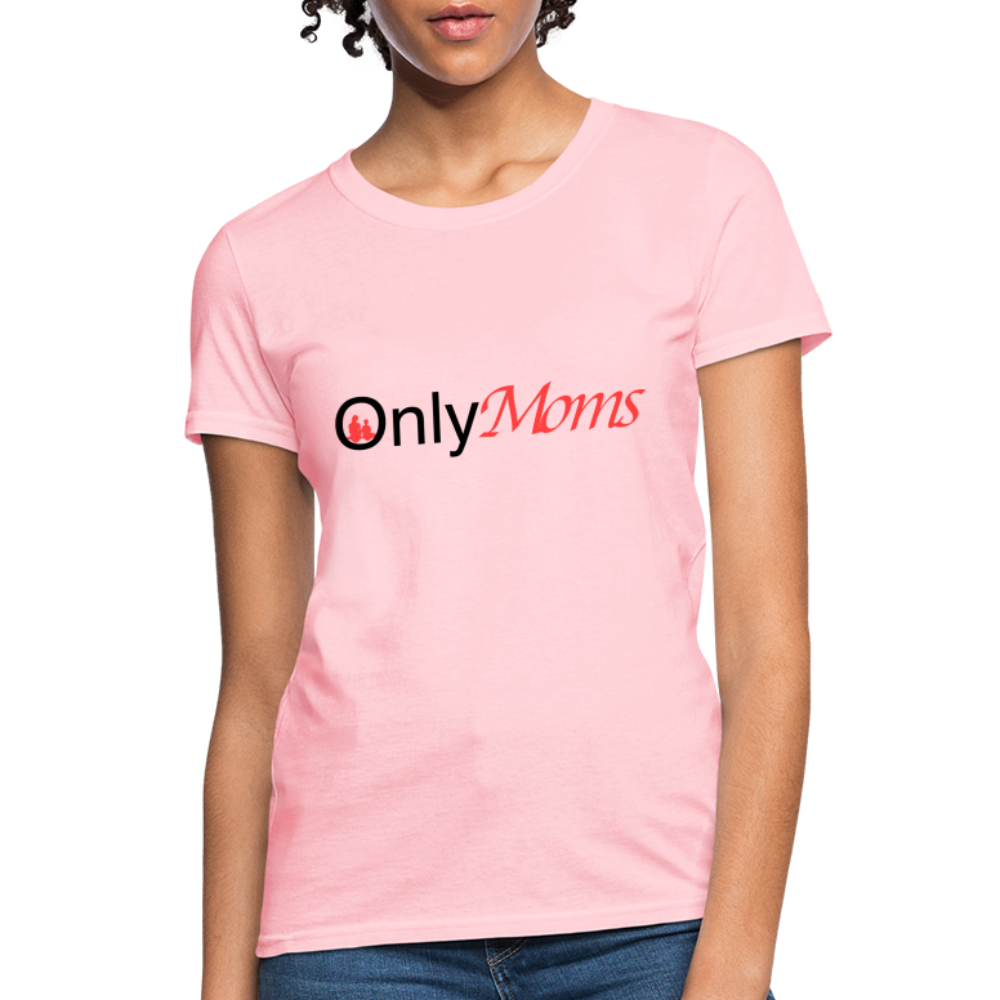 OnlyMoms (Women's T-Shirt) - pink