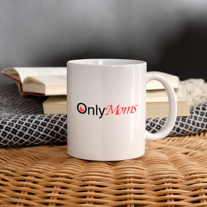 OnlyMoms - Coffee Mug - white