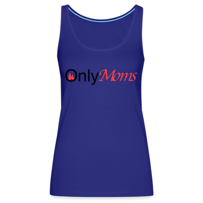 OnlyMoms - Premium Tank Top - royal blue