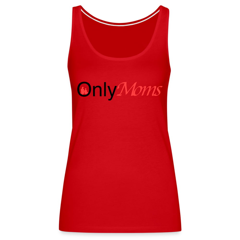 OnlyMoms - Premium Tank Top - red