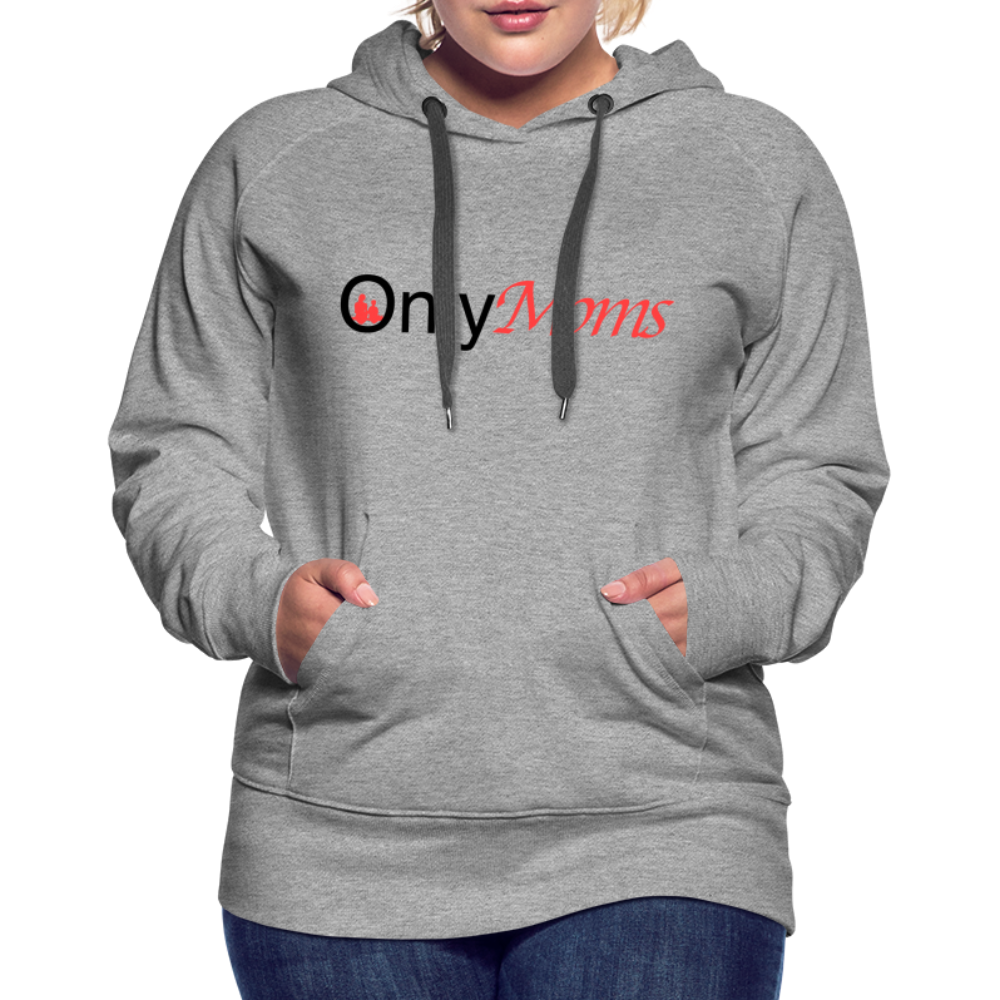 OnlyMoms - Premium Hoodie - heather grey