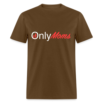 OnlyMoms Classic T-Shirt (White and Pink Letters) - brown