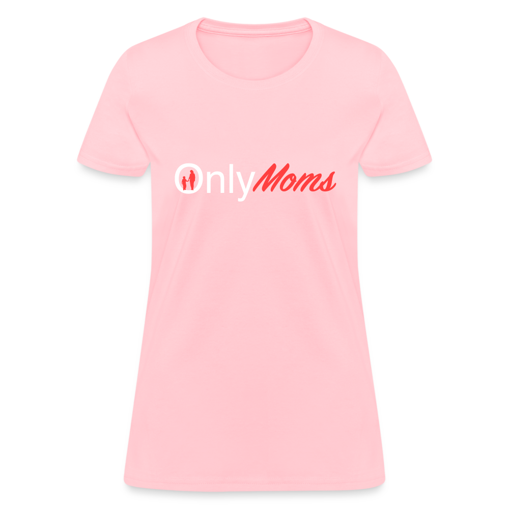 OnlyMoms Contoured T-Shirt (White and Pink Letters) - pink