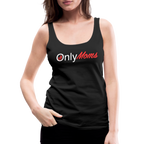 OnlyMoms Premium Tank Top (White and Pink Letters)
