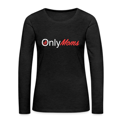 OnlyMoms Premium Long Sleeve T-Shirt (White and Pink Letters) - charcoal grey