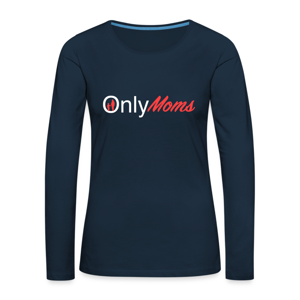 OnlyMoms Premium Long Sleeve T-Shirt (White and Pink Letters) - deep navy