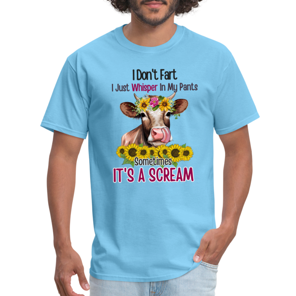 I Don't Fart I Just Whisper in My Pants T-Shirt (Funny Cow) - aquatic blue