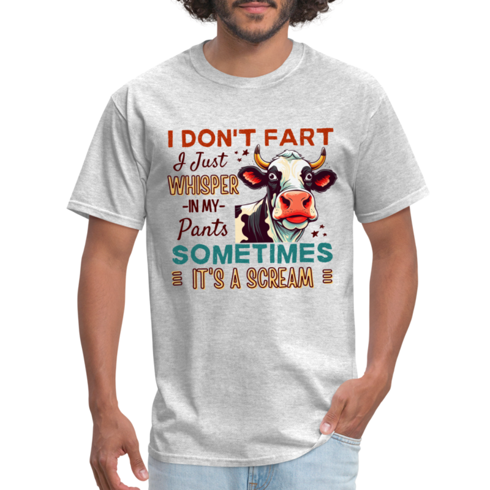 Funny Cow says I Don't Fart I Just Whisper in My Pants T-Shirt - heather gray