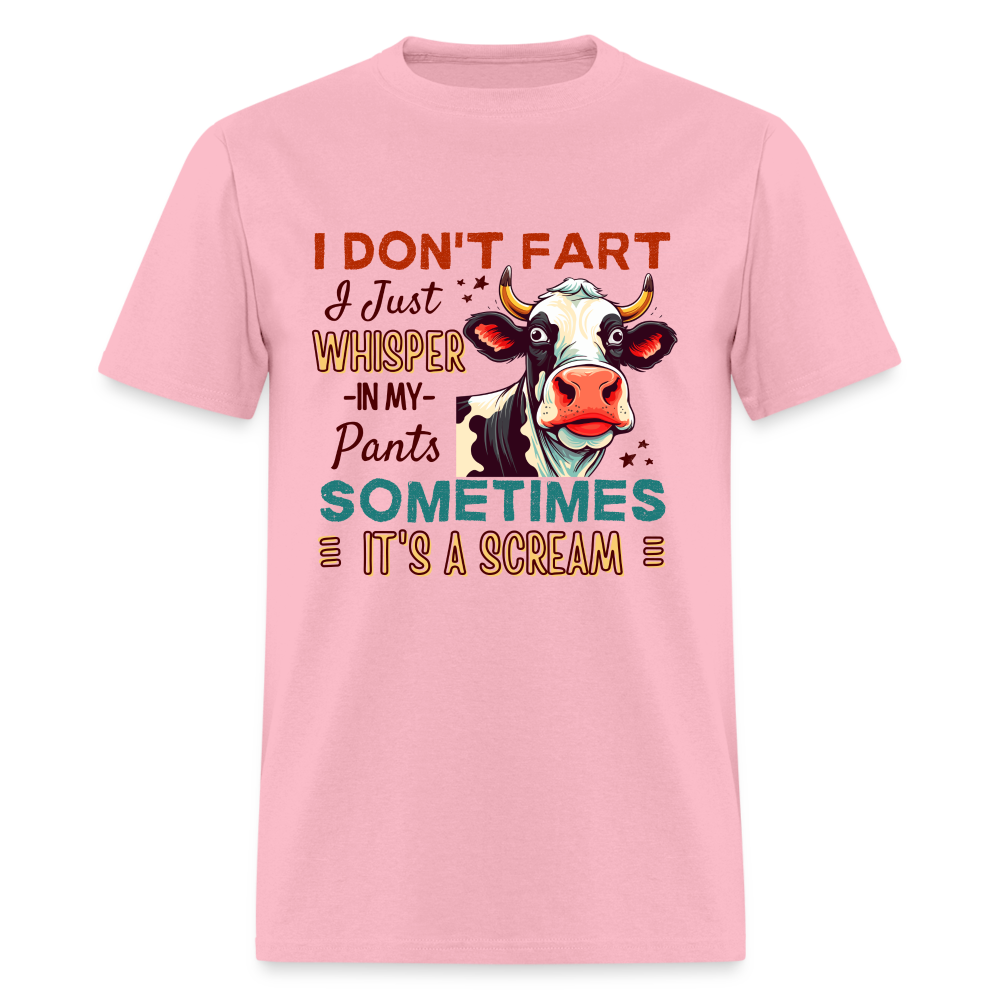 Funny Cow says I Don't Fart I Just Whisper in My Pants T-Shirt - pink