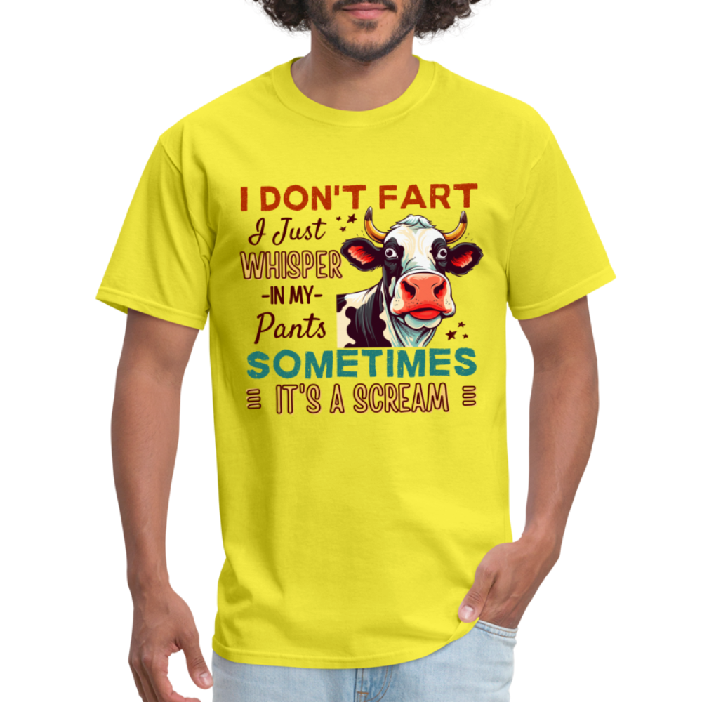 Funny Cow says I Don't Fart I Just Whisper in My Pants T-Shirt - yellow