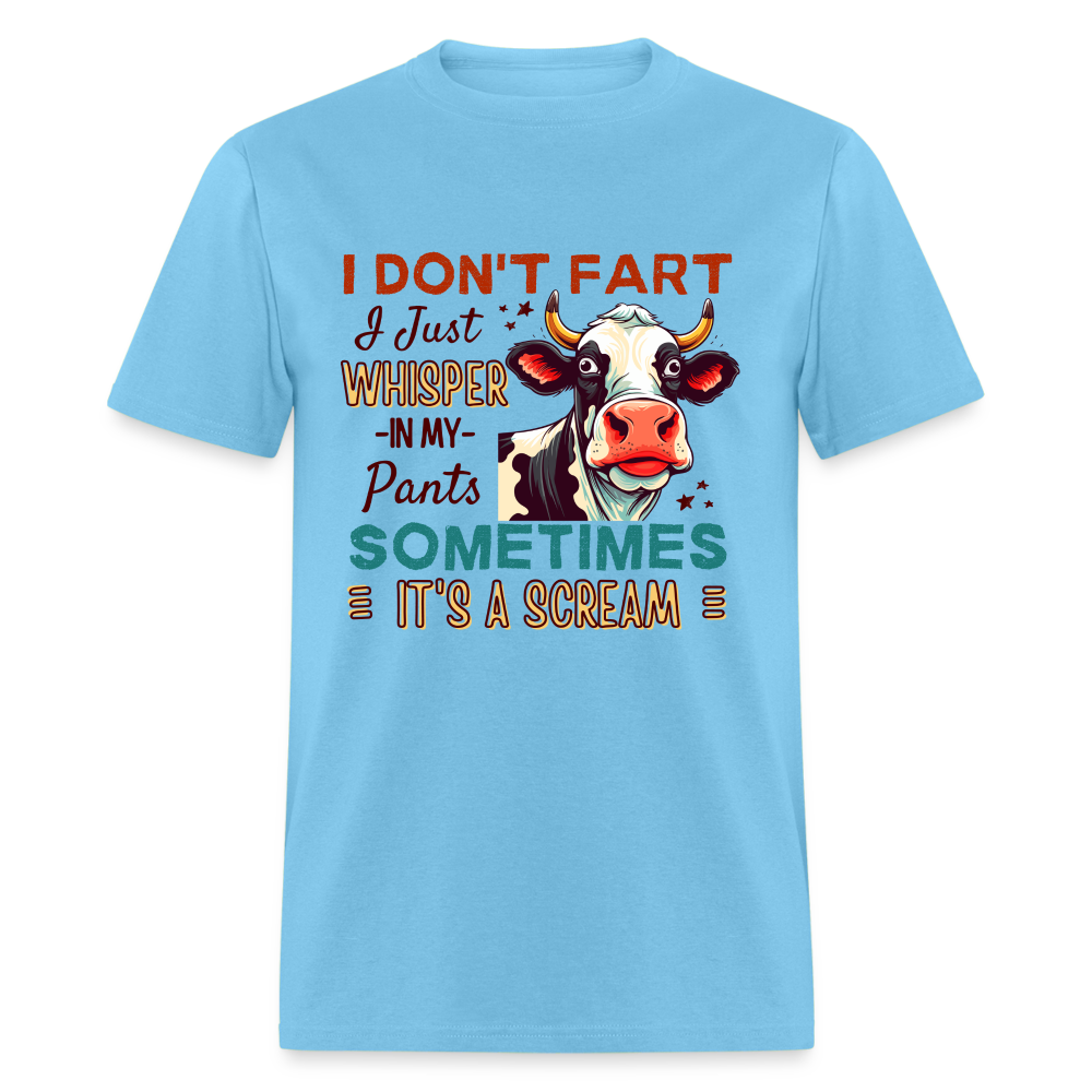 Funny Cow says I Don't Fart I Just Whisper in My Pants T-Shirt - aquatic blue