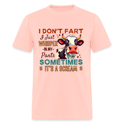 Funny Cow says I Don't Fart I Just Whisper in My Pants T-Shirt - blush pink 