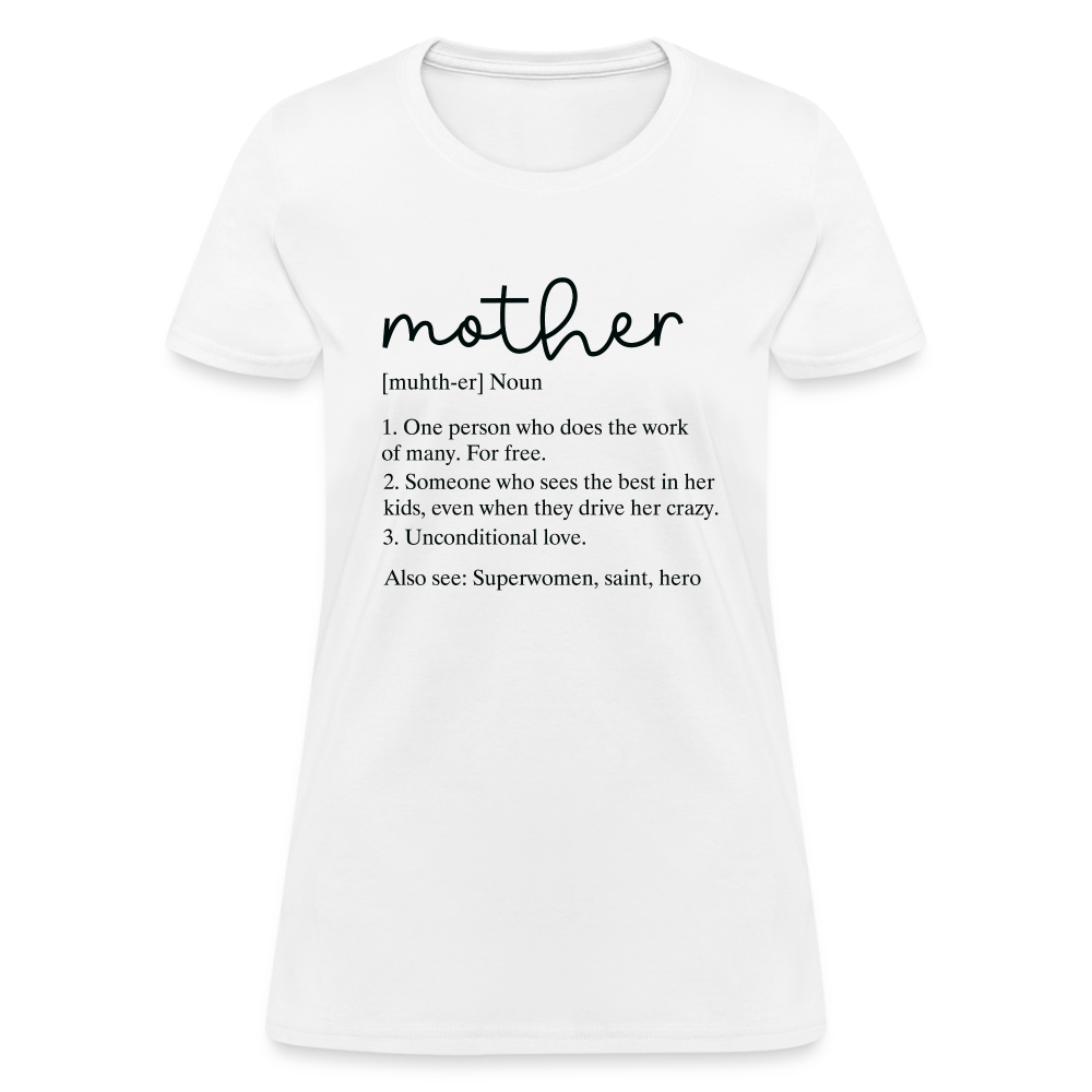 Mother Definition Contoured T-Shirt (Black Letters) - white