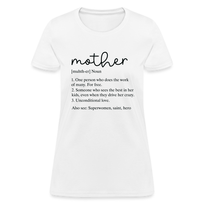 Mother Definition Contoured T-Shirt (Black Letters) - white