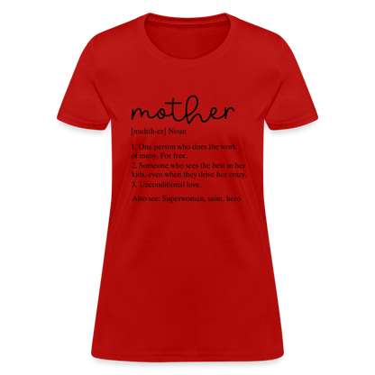 Mother Definition Contoured T-Shirt (Black Letters) - red