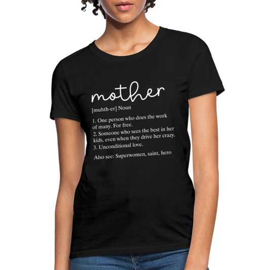Mother Definition Contoured T-Shirt (White Letters) - black
