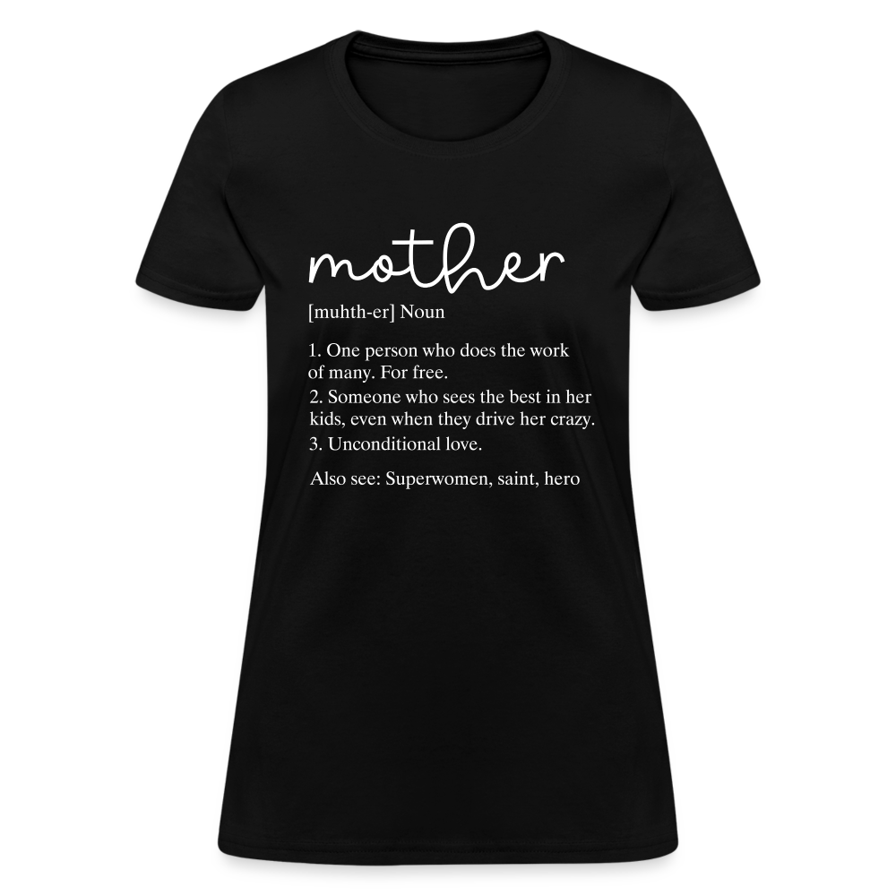 Mother Definition Contoured T-Shirt (White Letters) - black