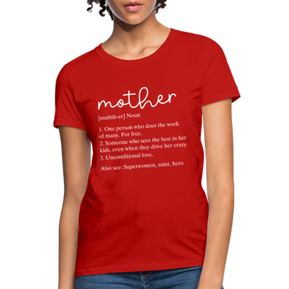 Mother Definition Contoured T-Shirt (White Letters) - red