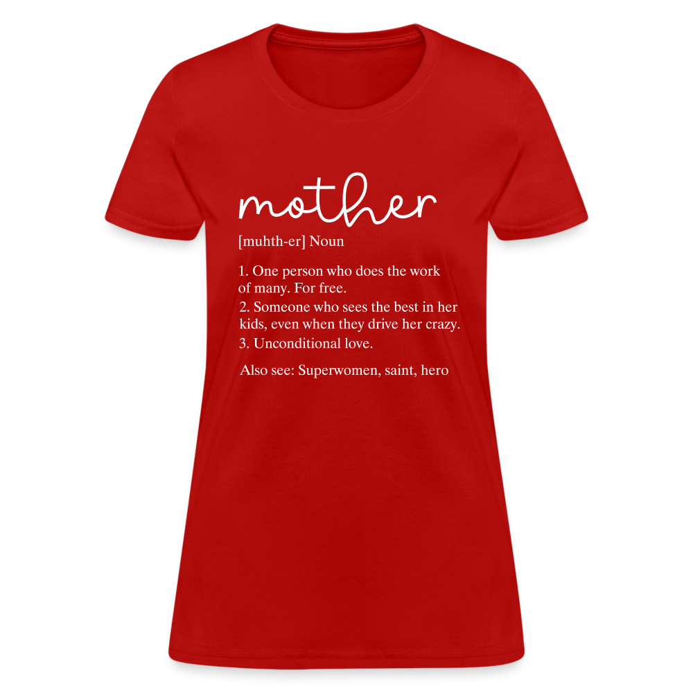 Mother Definition Contoured T-Shirt (White Letters) - red