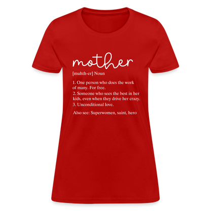 Mother Definition Contoured T-Shirt (White Letters) - red